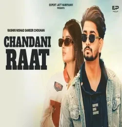 Download Chandni Raat Rashmi Nishad, Sameer Chouhan mp3 song, Chandni Raat Rashmi Nishad, Sameer Chouhan full album download