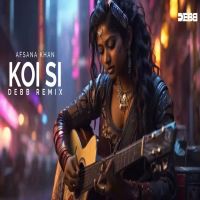 Download KOI SI Remix Afsana Khan, Debb mp3 song, KOI SI Remix Afsana Khan, Debb full album download
