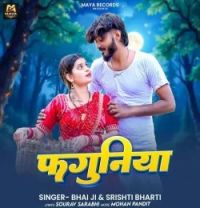 Download Faguniya Bhai Ji, Srishti Bharti mp3 song, Faguniya Bhai Ji, Srishti Bharti full album download