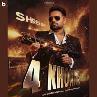 Download 4 Khokhe Shree Brar mp3 song, 4 Khokhe Shree Brar full album download
