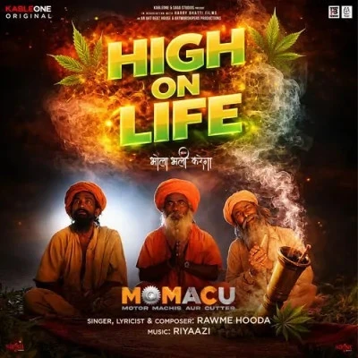 Download High On Life Rawme Hooda mp3 song, High On Life Rawme Hooda full album download