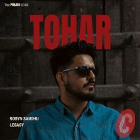 Download Tohar Robyn Sandhu mp3 song, Tohar Robyn Sandhu full album download