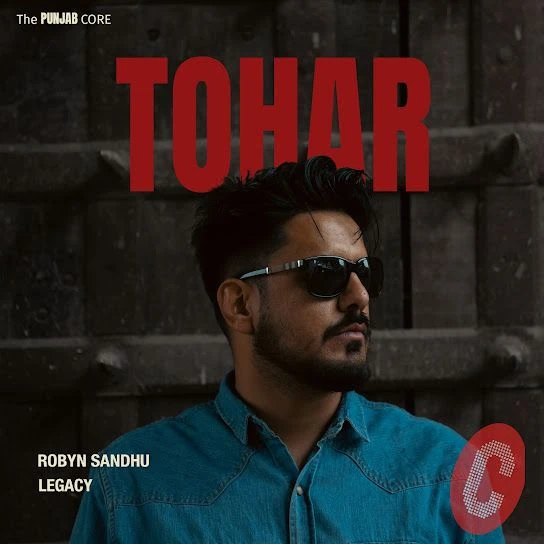 Download Tohar Robyn Sandhu mp3 song, Tohar Robyn Sandhu full album download