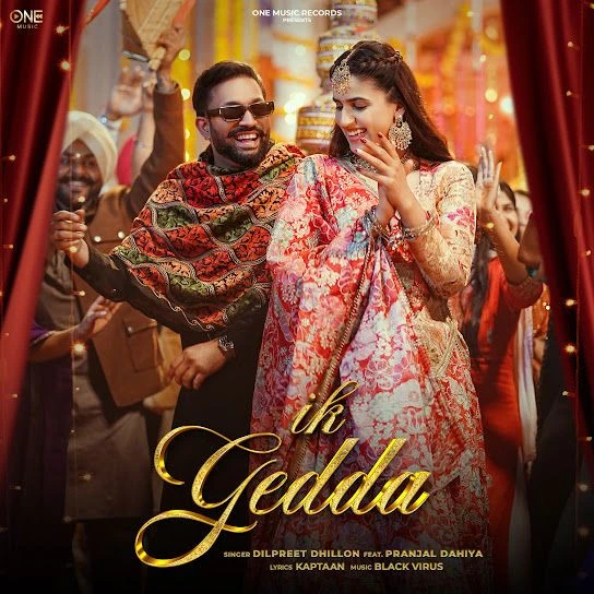Download Ik Gedda Dilpreet Dhillon mp3 song