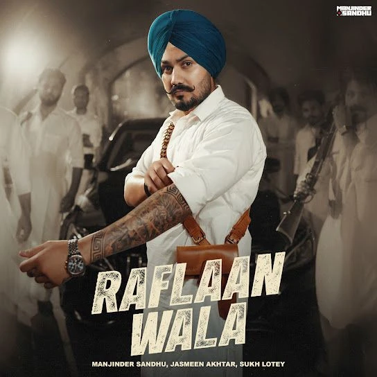 Download Raflaan Wala Manjinder Sandhu mp3 song