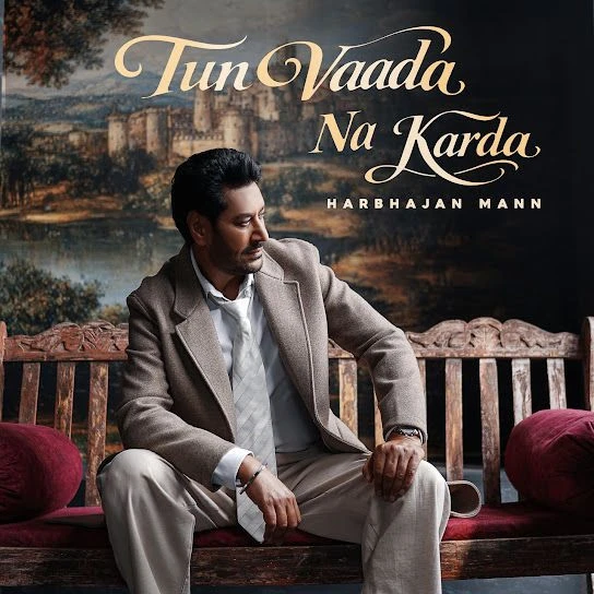 Download Tun Vaada Na Karda Harbhajan Mann mp3 song
