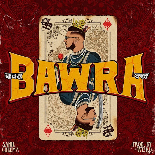 Download Bawra Sahil Cheema mp3 song, Bawra - EP Sahil Cheema full album download
