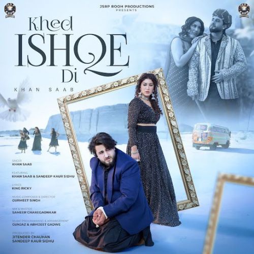 Khan Saab mp3 songs download,Khan Saab Albums and top 20 songs download