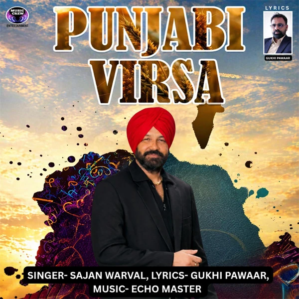 Download Punjabi Virsa Sajan Warval mp3 song