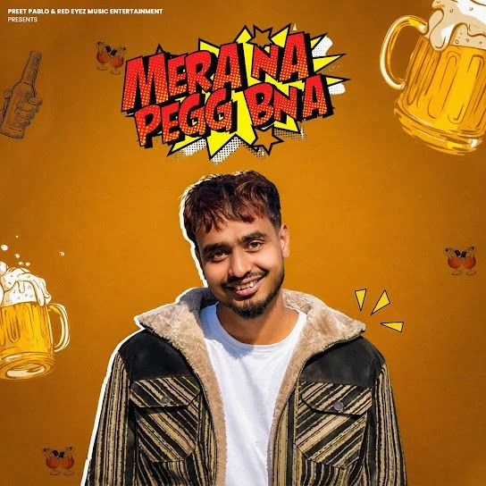 Download Mera Naa Pegg Bna Preet Pablo mp3 song