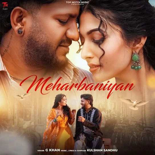 Download Meharbaniyan G Khan mp3 song