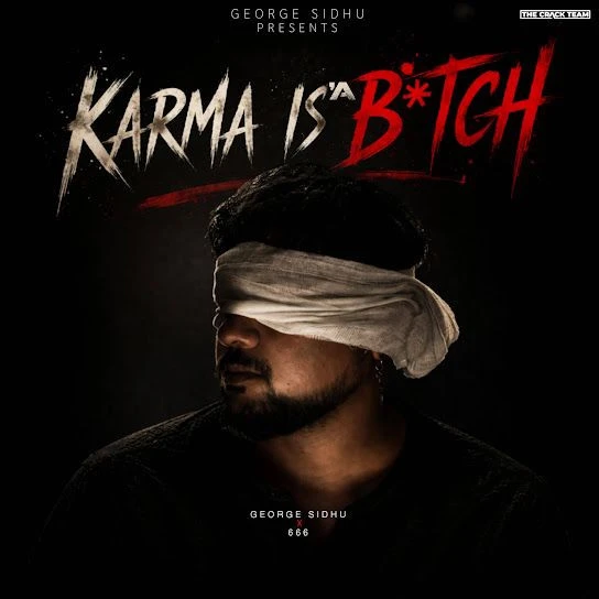 Download Karma Is A Bitch George Sidhu mp3 song