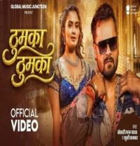 Download Thumka Thumka Khesari Lal Yadav, Khushi Kakkar mp3 song, Thumka Thumka Khesari Lal Yadav, Khushi Kakkar full album download