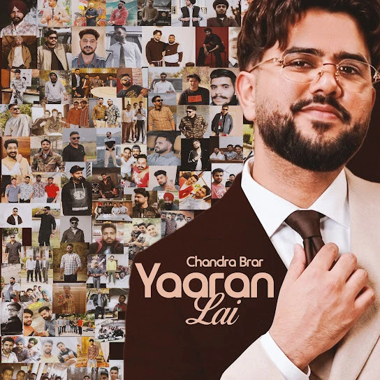 Download Dil Vich Yaar Chandra Brar mp3 song, Yaaran Lai - EP Chandra Brar full album download