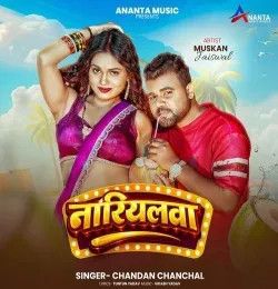 Download Nariyalwa Chandan Chanchal mp3 song, Nariyalwa Chandan Chanchal full album download