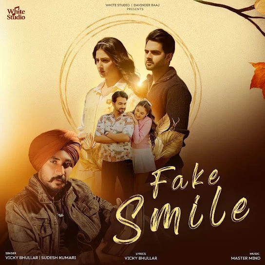 Download Fake Smile Vicky Bhullar mp3 song, Fake Smile Vicky Bhullar full album download
