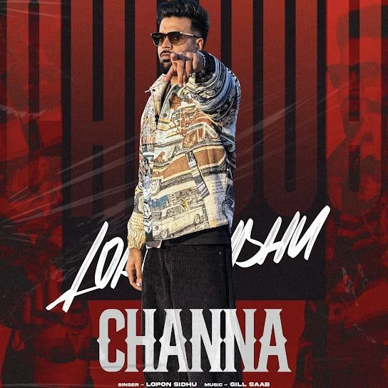 Download Channa Lopon Sidhu mp3 song, Channa Lopon Sidhu full album download