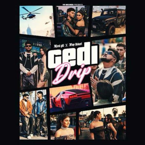 Download Gedi Drip Kirat Gill mp3 song, Gedi Drip Kirat Gill full album download