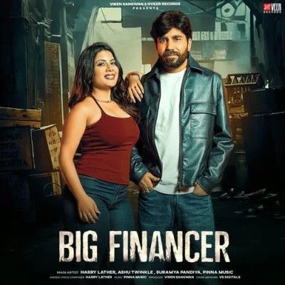 Download Big Financer Harry Lather mp3 song, Big Financer Harry Lather full album download