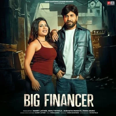 Download Big Financer Harry Lather mp3 song, Big Financer Harry Lather full album download