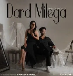 Download Dard Milega Avinash Pandit mp3 song, Dard Milega Avinash Pandit full album download