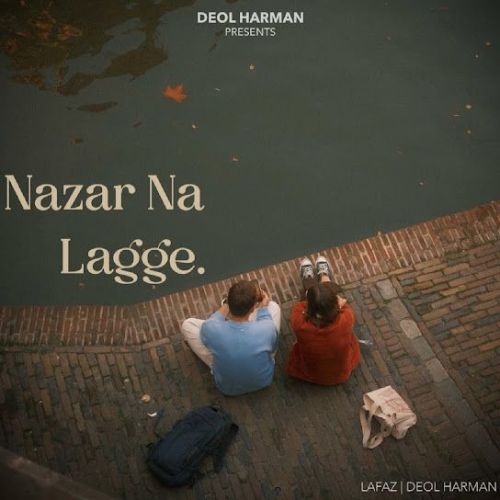 Download Nazar Na Lagge Lafaz mp3 song, Nazar Na Lagge Lafaz full album download