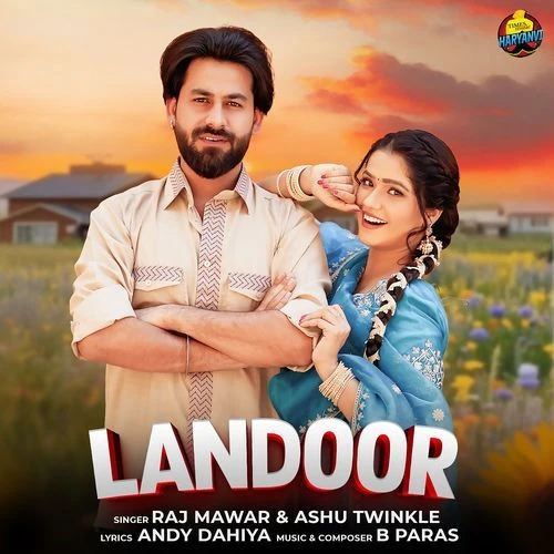 Download Landoor Raj Mawar, Ashu Twinkle mp3 song, Landoor Raj Mawar, Ashu Twinkle full album download