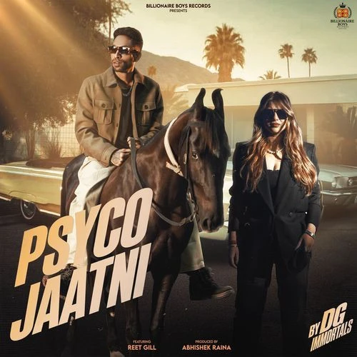 Download Psyco Jaatni DG IMMORTALS, Abhishek Raina mp3 song, Psyco Jaatni DG IMMORTALS, Abhishek Raina full album download