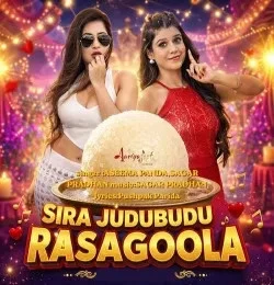 Download Sira Judubudu Rasagoola Sagar Pradhan, Aseema Panda mp3 song, Sira Judubudu Rasagoola Sagar Pradhan, Aseema Panda full album download