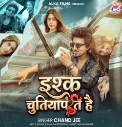 Download Ishq Chutiyapanti Hai chand jee, Rapper Sohan mp3 song, Ishq Chutiyapanti Hai chand jee, Rapper Sohan full album download