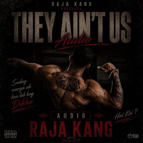 Download They Ain-t Us Raja Kang mp3 song, They Ain-t Us Raja Kang full album download