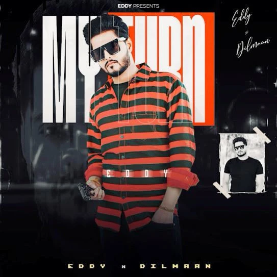 Download My Turn Eddy mp3 song