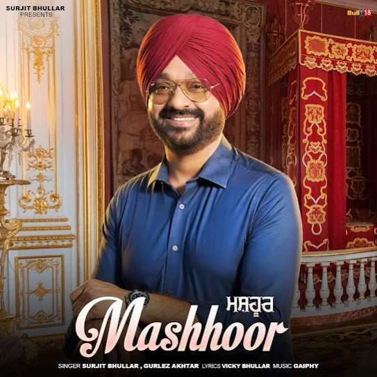 Download Mashhoor Surjit Bhullar mp3 song, Mashhoor Surjit Bhullar full album download