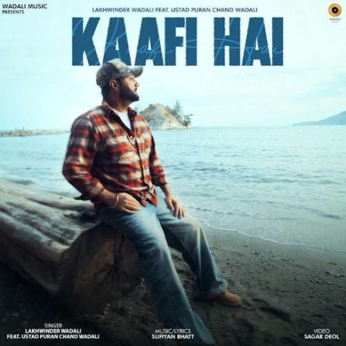 Download Kaafi Hai Lakhwinder Wadali mp3 song, Kaafi Hai Lakhwinder Wadali full album download