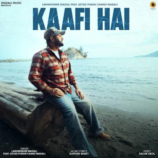 Download Kaafi Hai Lakhwinder Wadali mp3 song