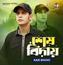 Download Shesh Biday Kazi Shuvo mp3 song