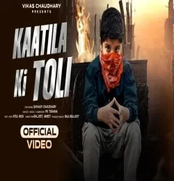 Download Kaatila Ki Toli PK Tohaniya mp3 song, Kaatila Ki Toli PK Tohaniya full album download