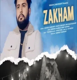 Download Zakham Sandeep Chaudhary, Nandni Sharma mp3 song, Zakham Sandeep Chaudhary, Nandni Sharma full album download