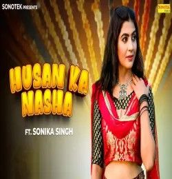 Download Husan Ka Nasa Sandeep Pichopiya mp3 song, Husan Ka Nasa Sandeep Pichopiya full album download