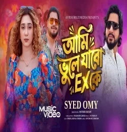 Download Ami Bhule Jabo Ex Ke Syed Omy mp3 song