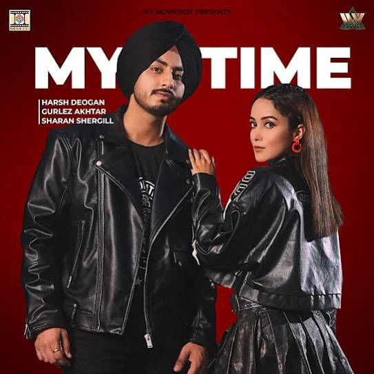 Download My Time Harsh Deogan mp3 song, My Time Harsh Deogan full album download