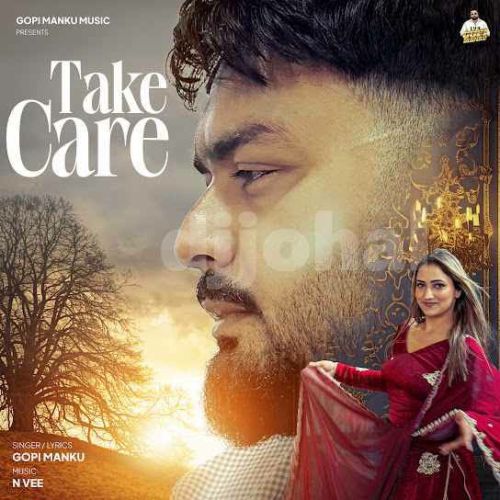 Download Take Care Gopi Manku mp3 song, Take Care Gopi Manku full album download