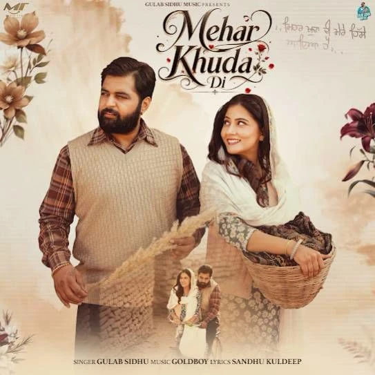 Download Mehar Khuda Di Gulab Sidhu mp3 song, Mehar Khuda Di Gulab Sidhu full album download
