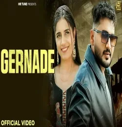 Download Gernade Nonu Rana and Harsh Muzik mp3 song