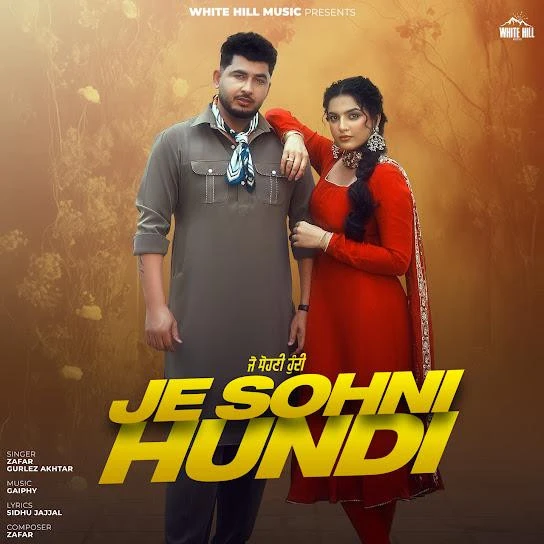 Download Je Sohni Hundi Zafar mp3 song, Je Sohni Hundi Zafar full album download