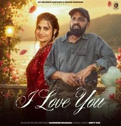 Download I Love You Narender Bhagana mp3 song, I Love You Narender Bhagana full album download