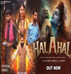 Download HALAHAL Ashu Twinkle mp3 song