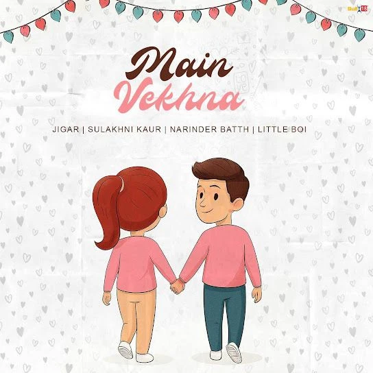 Download Main Vekhna Jigar mp3 song, Main Vekhna Jigar full album download