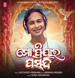 Download Mo Priyara Pasand Satyajeet Pradhan mp3 song, Mo Priyara Pasand Satyajeet Pradhan full album download