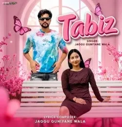 Download Tabiz Jaggu Guniyane Wala mp3 song